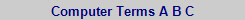 Computer Terms A B C