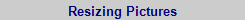 Resizing Pictures